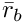 $\bar{r}_b$